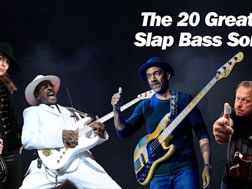 The 20 greatest slap bass songs of all time