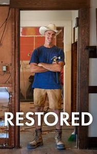 Restored