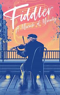 Fiddler: A Miracle of Miracles