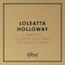Tribute to Loleatta Holloway: The Salsoul Years