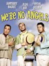 We're No Angels (1955 film)