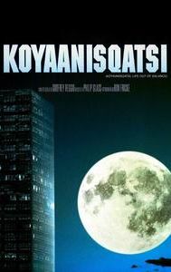 Koyaanisqatsi