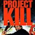 Project: Kill