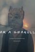 I Am a Seagull