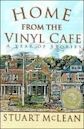 Home From The Vinyl Cafe: A Year Of Stories