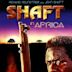 Shaft in Afrika