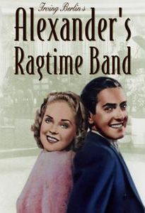 Alexander's Ragtime Band (film)