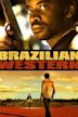 Brazilian Western