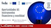 El Centro Europa Direct del Ayuntamiento de Albacete y FEDA organizan el 13 de mayo una jornada para informar a las empresas de las oportunidades que brinda la Unión Europea