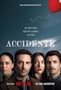 The Accident (2024 TV series)