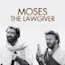 Moses the Lawgiver