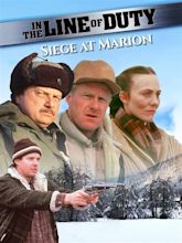 In the Line of Duty: Siege at Marion (TV Movie 1992) - IMDb