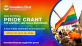 Founders First CDC Announces the 2nd Annual National $25,000 Pride Grant for LGBTQIA+ Led Small Businesses, Building on Last Year's Success