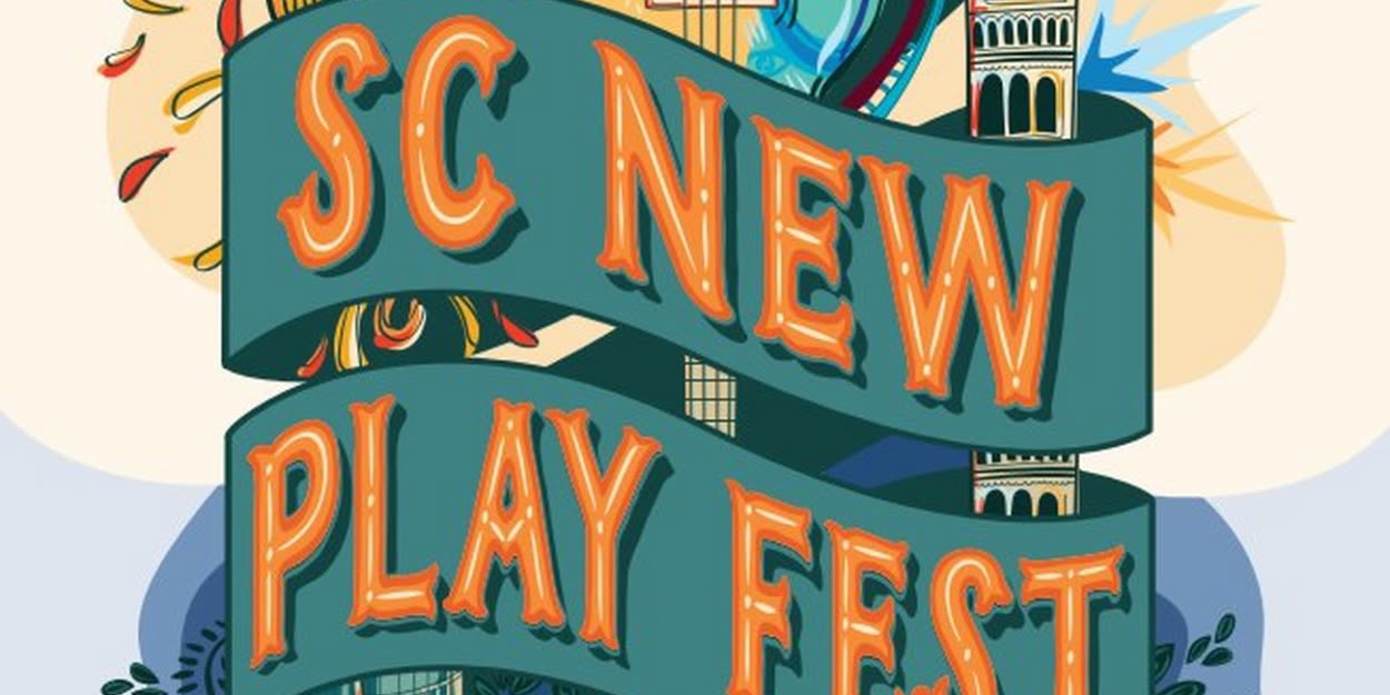 The South Carolina New Play Festival Reveals Cast For Upcoming Lineup