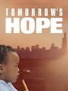 Tomorrow's Hope