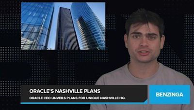 Oracle CEO Reveals Ambitious Plans for Nashville Headquarters. This is Not Your Typical Corporate Campus