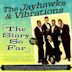 Jayhawks and Vibrations: The Story So Far 1955-62