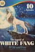 The Legend of White Fang