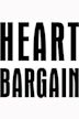 Heart Bargain