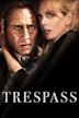 Trespass