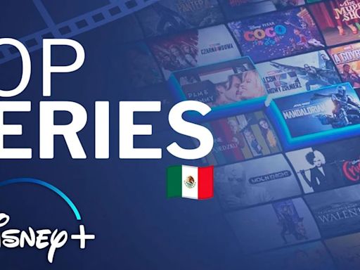 Las series de Disney+ México que roban la atención HOY