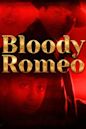 Bloody Romeo