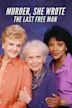 Murder, She Wrote: The Last Free Man