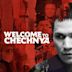 Bienvenue en Tchétchénie
