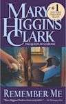 Remember Me (Mary Higgins Clark novel)