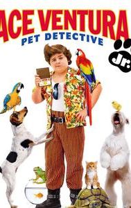 Ace Ventura Jr.: Pet Detective