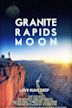 Granite Rapids Moon | Drama