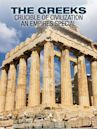 The Greeks: Crucible of Civilization, an Empires Special