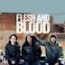 Flesh and Blood (2017 film)