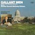 Gallant Men Stories of the American Adventure