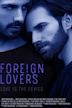 Foreign Lovers