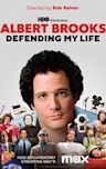 Albert Brooks: Defending My Life