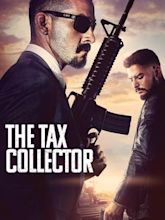 The Tax Collector - Sangue chiama sangue
