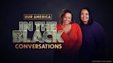 Multimillionaire talks financial freedom | Watch 'Our America: In the Black Conversations'