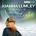 Joanna Lumley in the Land of the Northern Lights