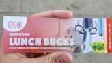 LunchBucks voucher program offering $10 off at Downtown restaurants