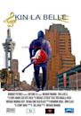 Kin La Belle | Comedy, Drama, Musical