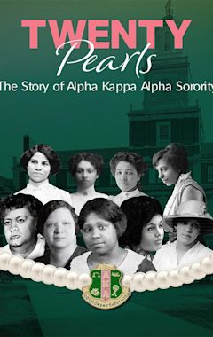 Twenty Pearls: The Story of Alpha Kappa Alpha Sorority