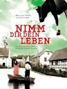 Nimm dir dein Leben