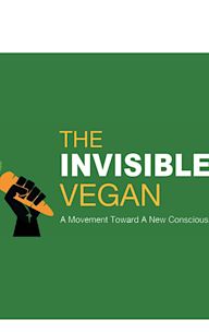 The Invisible Vegan