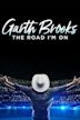 Garth Brooks: The Road I'm On