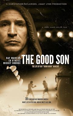 The Good Son: The Life of Ray "Boom Boom" Mancini