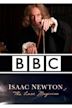 Isaac Newton: The Last Magician