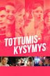 Tottumiskysymys