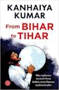 From Bihar to Tihar