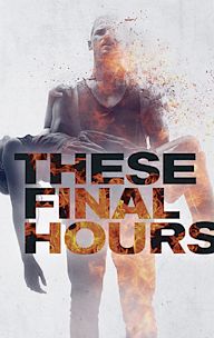 These Final Hours